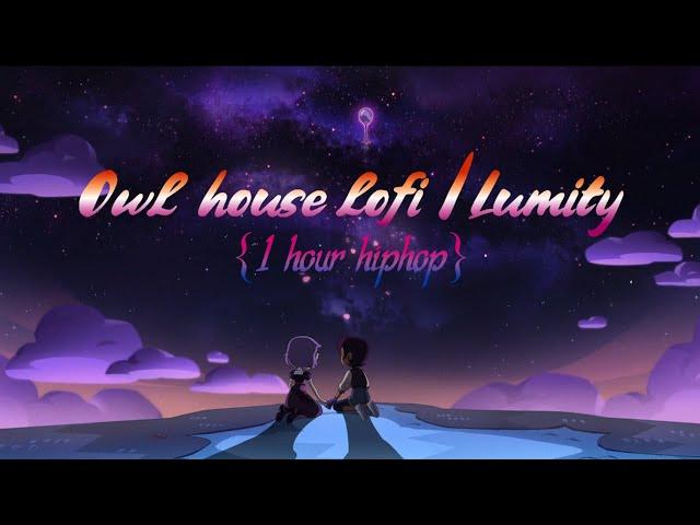 the Owl house lofi | Lumity { 1 hour hiphop }