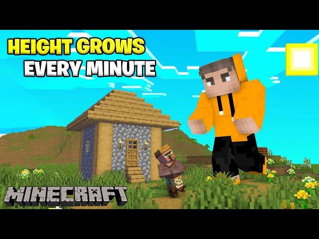 Minecraft, But My Height Grows Every Minute