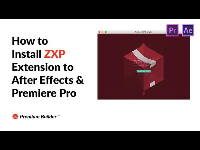 PremiumBuilder Motion Pack ZXP Installation