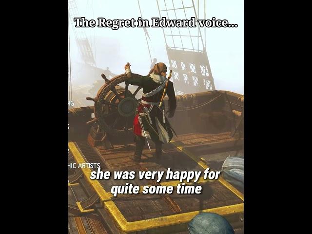 The regret in Edward voice... #assassinscreed #gaming #assassinscreedblackflag #shorts