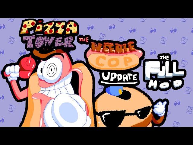 Pizza Tower - The Weenie Cop Update - Full Mod Release