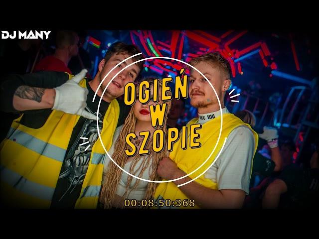 OGIEŃ W SZOPIE! VOL192.[POMPA/VIXA DO AUTA] 2024️@DJMANY_⬅️