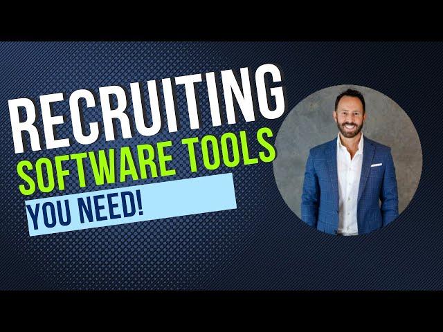 Recruiting Software Tools You NEED!