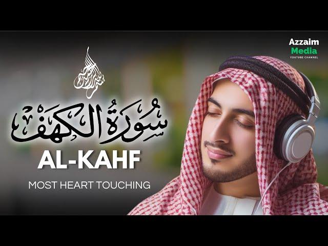 WORLD'S MOST BEAUTIFUL RECITATION OF SURAH AL-KAHF (سورة الكهف) | Azzaim media