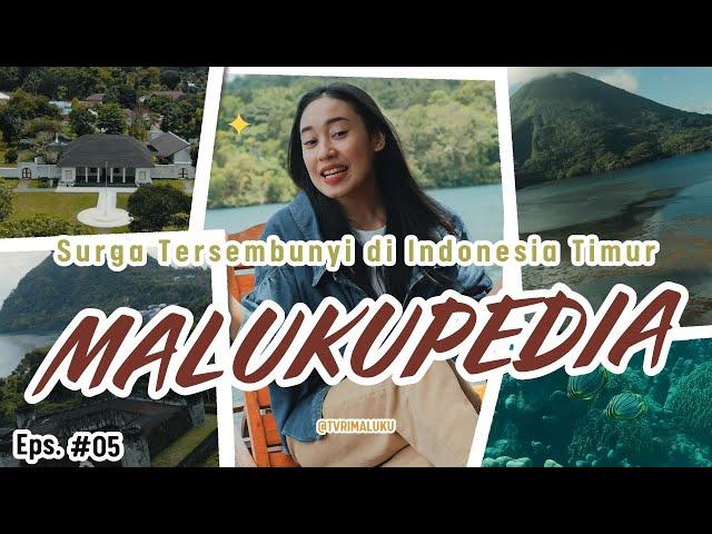 MALUKUPEDIA - Surga Tersembunyi di Indonesia Timur