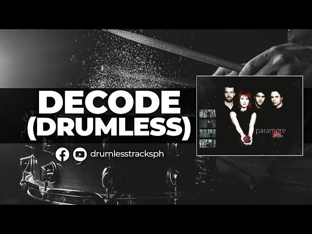 Decode (DRUMLESS) | Paramore #drumless #drumlesstrack #nodrum #playalong