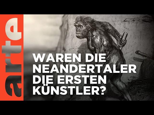 Der Neandertaler, erster Künstler der Menschheit? | Doku HD | ARTE