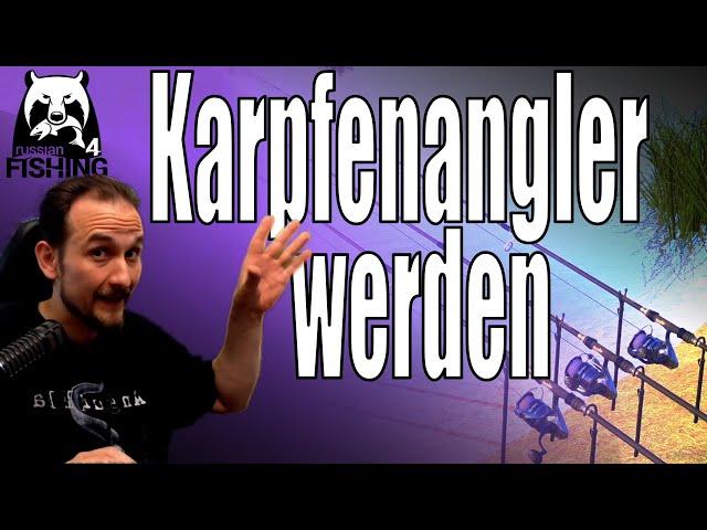 Russian Fishing 4 - Tutorial - Karpfenangler werden! Vom Grundangeln zum Karpfen angeln, Karpfen