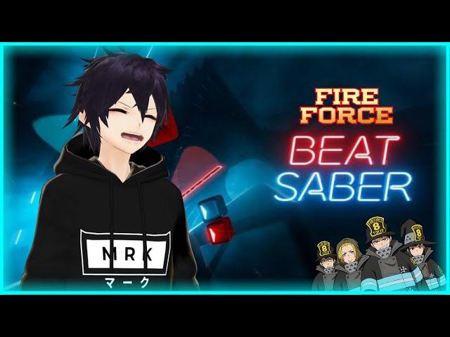 [Oculus Quest 2] Beat Saber Custom Song - Fire Force OP (INFERNO)