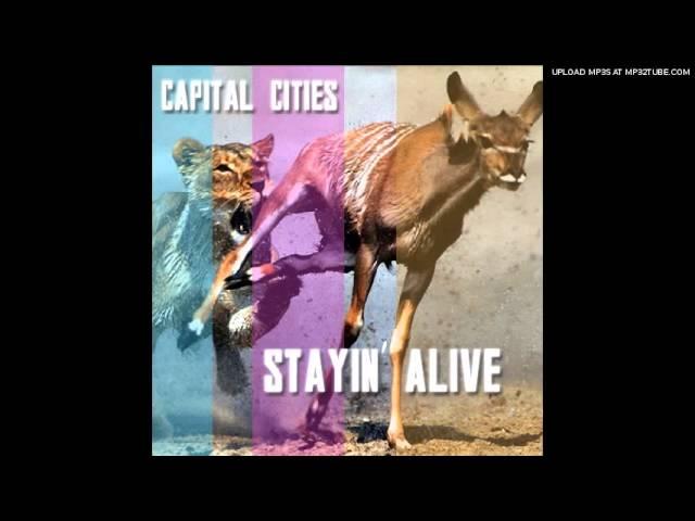 Capital Cities - Stayin' Alive