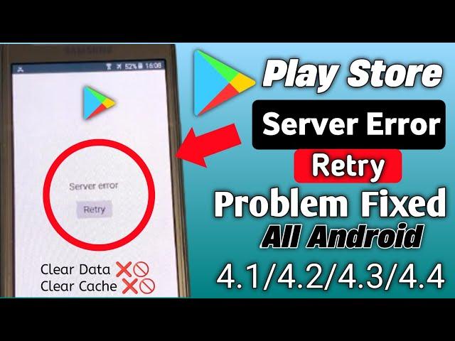 How To Fix Google Play store Server Error | Play store server error solve | All Android 4.2/4.3/4.4