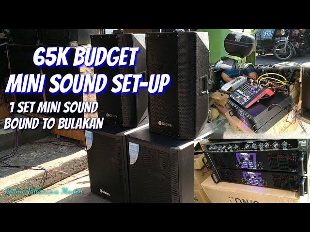 65K BUDGET SOUND SYSTEM SET-UP,BOUND TO BULAKAN,@electrosoundsanddiy