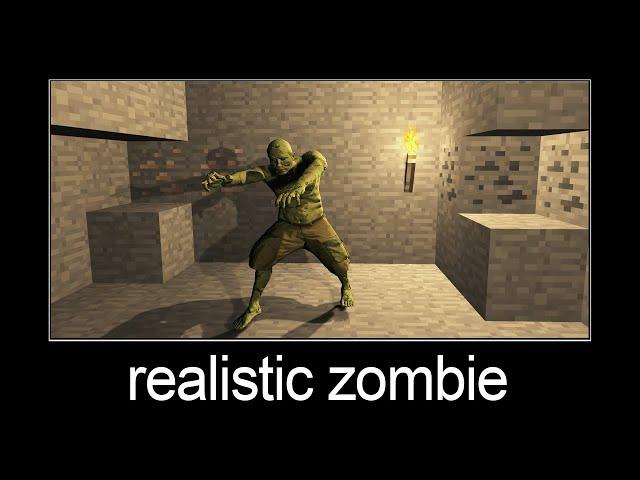 Minecraft wait what meme part 128 (realistic zombie)