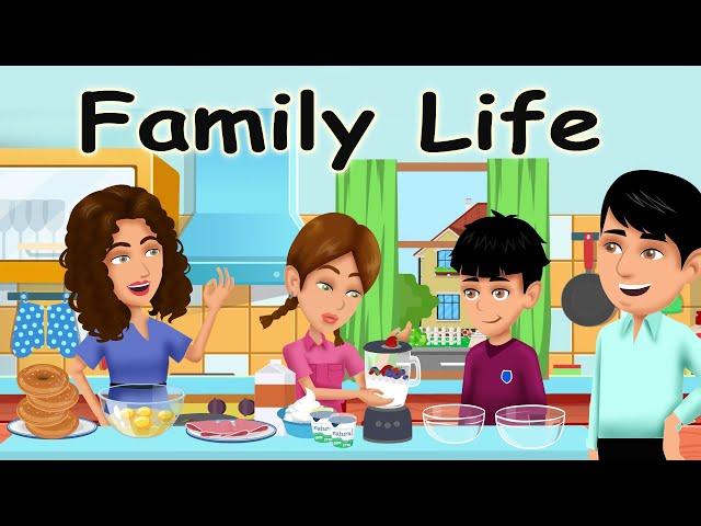 Family Life- English Conversations