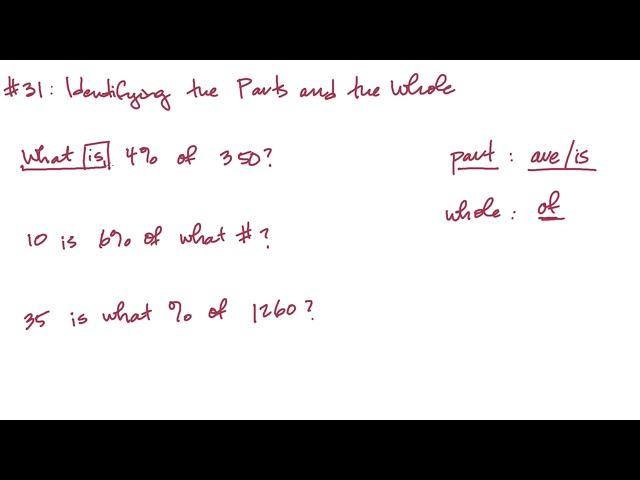 ACT Topic 31: Identifying the Parts and the Whole