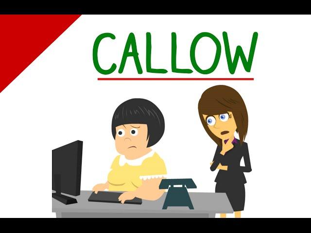 Learn English Words - Callow (Funny Vocabulary Videos with Pictures and Sound)