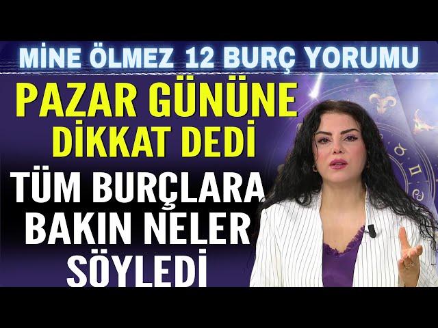 PAZAR GÜNÜNE DİKKAT DEDİ TÜM BURÇLARA BAKIN NELER SÖYLEDİ!