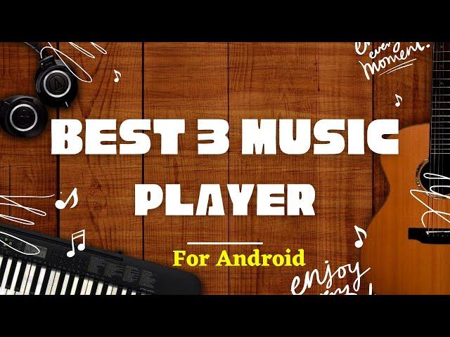 Best 3 Music Player For Android | Download Free| #shorts #playstoremania #musicplayer #myshortsvideo