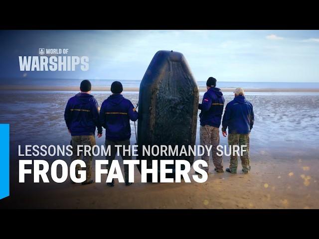 Frog Fathers: Lessons From The Normandy Surf | Documentary about D-Day