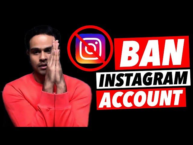 HOW TO BAN ANY FAKE INSTAGRAM ACCOUNT