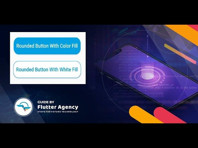 How To Create Button with Rounded Edges in Flutter