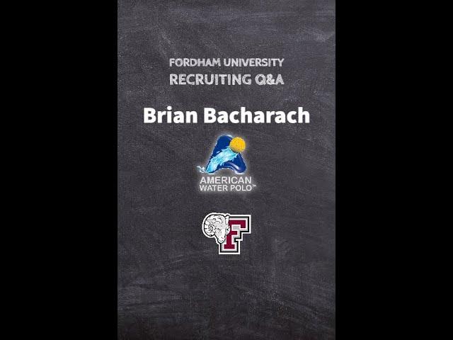 College Water Polo Recruiting Q&A Fordham University Brian Bacharach