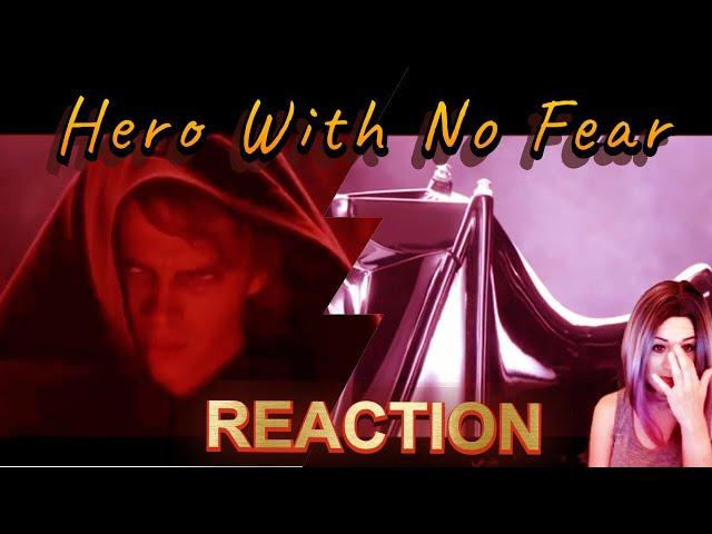 Star Wars - Hero With No Fear - REACTION