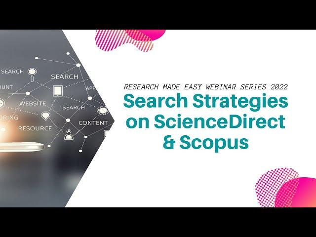 Search Strategies on ScienceDirect and Scopus