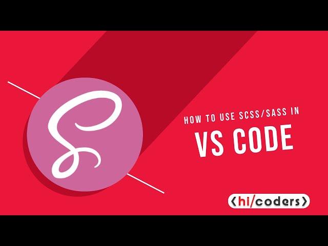 How to use SCSS in VS Code