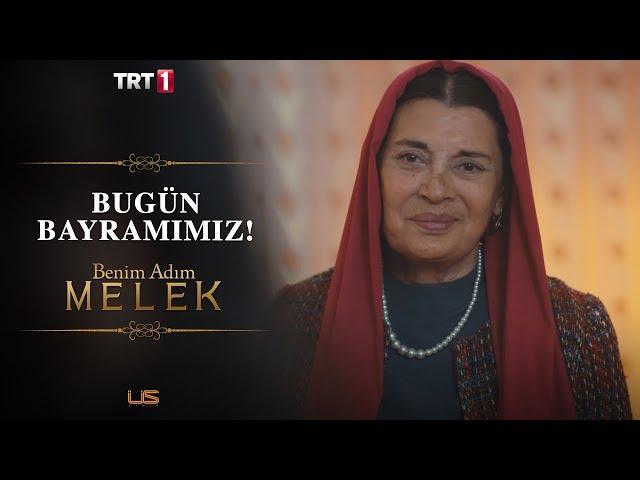 En mutlu gün! - Benim Adım Melek 25.Bölüm