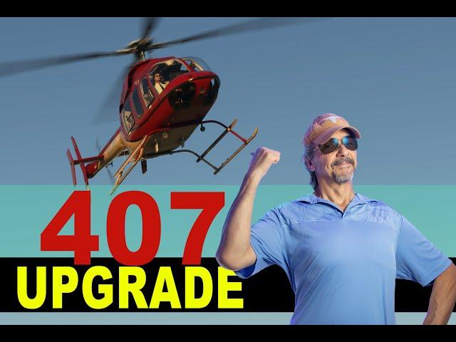 UPDATE your Bell 407!