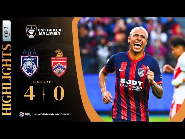 Johor Darul Ta'zim 4-0 Kuala Lumpur City FC | Highlights | Unifi Piala Malaysia 2024-25 | QF2