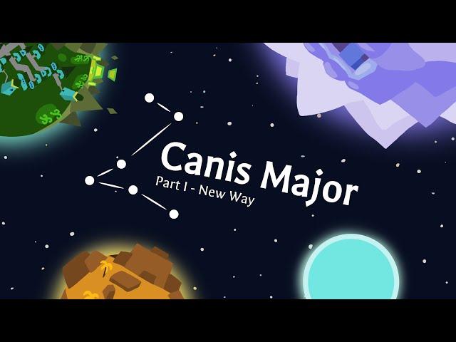 Canis Major Part I - Trailer