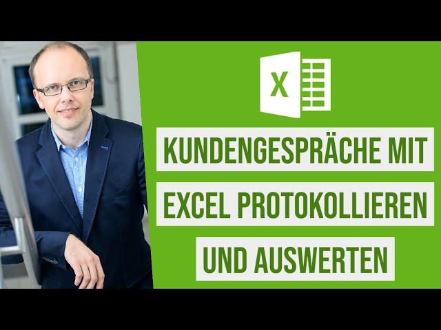 Kontaktgespräche in Microsoft Excel mit intelligenten Tabellen und einem Datenschnitt auswerten