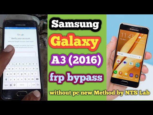 Galaxy A3 (2016) Android 6.0 frp Bypass || Samsung SM-A310f Google Account Remove without PC