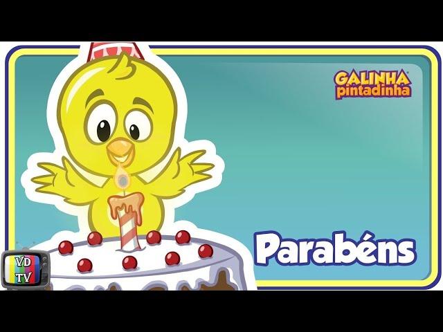 Parabéns da Galinha Pintadinha - Videoclipe do DVD 4 Completo