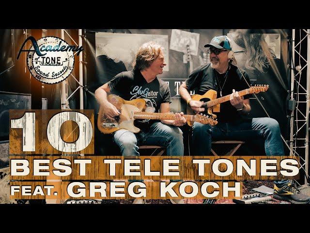 Academy Of Tone #230: Top 10 Telecaster Tones and Players - feat. Greg Koch!