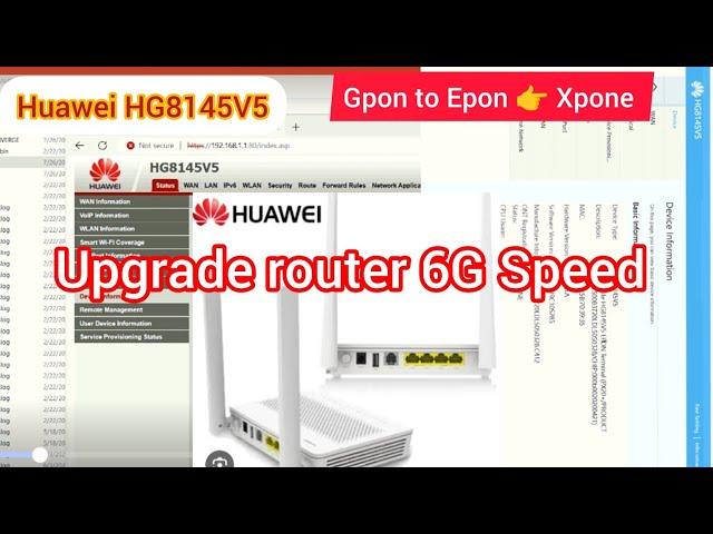 Huawei HG8145V5 router upgrade |Gpon to Epon Xpon Convert