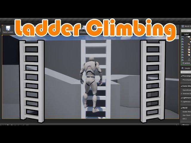 How To Climb Ladders - Unreal Engine 4 Tutorial