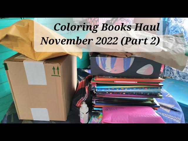 November 2022   Coloring Books Haul (Part 2)