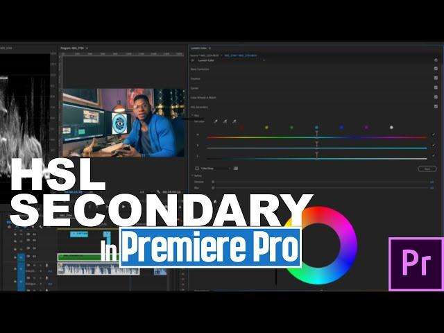 HSL Secondary In Premiere Pro - Tutorial