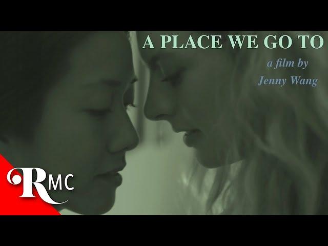 A Place We Go To | Full Romance Drama Movie | LGBTQ | Free HD Romantic Lesbian Film | RMC