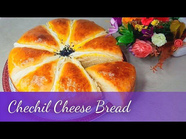 Delicious Chechil Cheese Bread