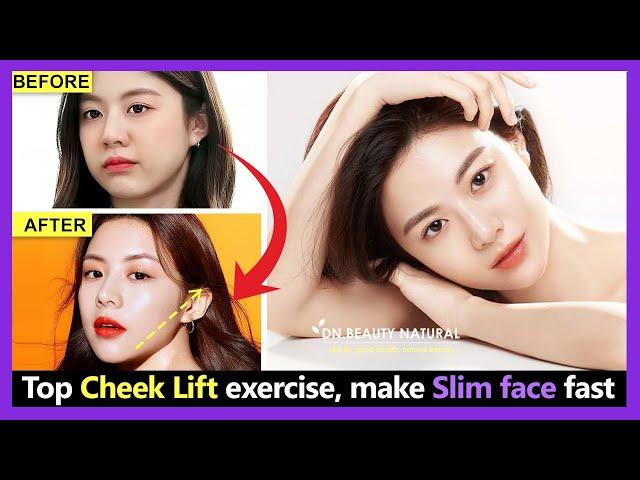 Top Cheek Lift exercise without surgery, Slim and tighten face skin, lift sagging cheeks fast.