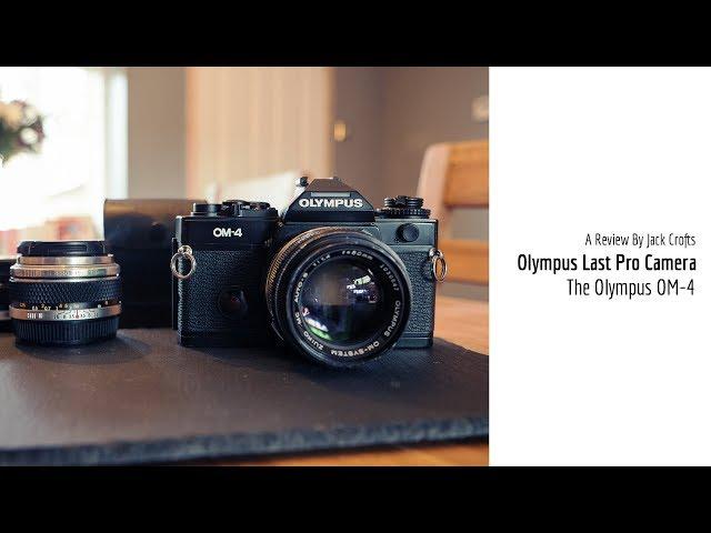 Olympus OM-4 (A Review by Jack Crofts)