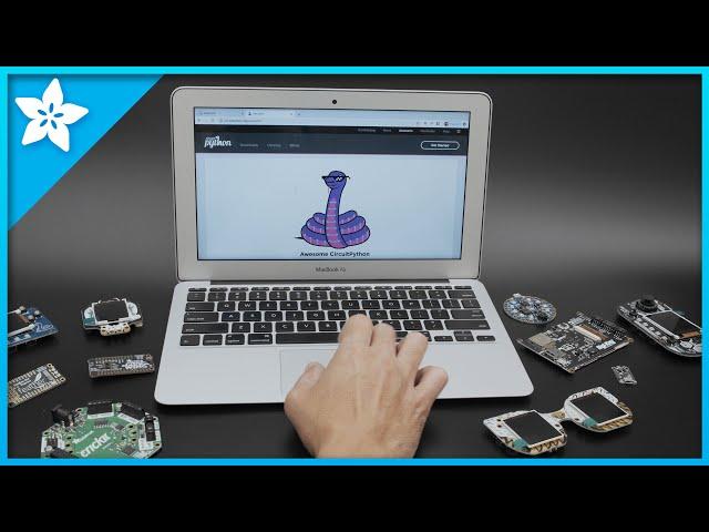 CircuitPython - The easiest way to program microcontrollers