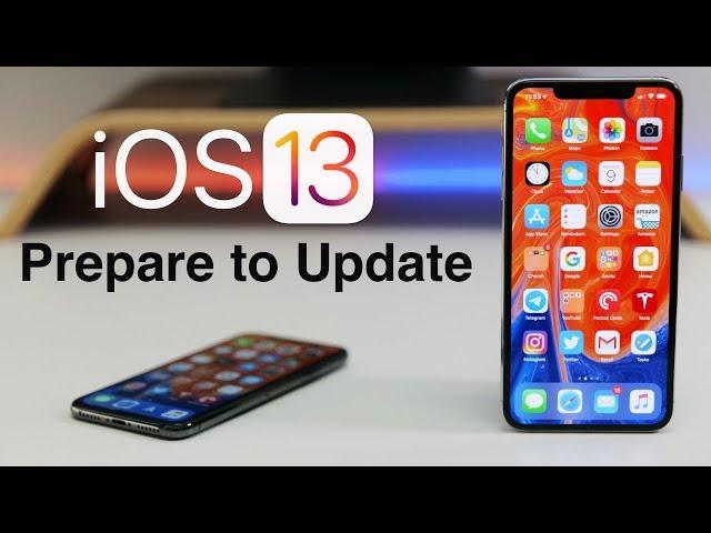 iOS 13 - Prepare to Update Guide