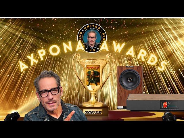The AXPONA AWARDS 2025! Presented by United States of Analog! Don't Miss This!