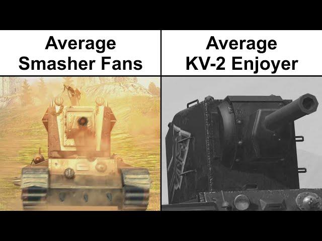 Smasher fan VS KV-2 enjoyer