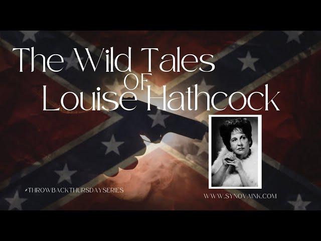 Louise Hathcock - State Line Mob's Leading Lady